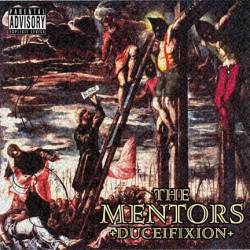 The Mentors : The Mentors - Ducefixion